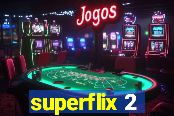 superflix 2